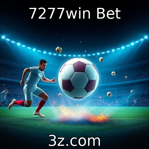 7277win Bet Apostas Esportivas: Estratégias para Maximizar Seus Ganhos em 2025