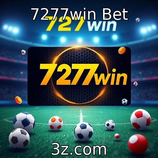 7277win Bet Apostas Esportivas: Análise dos Principais Jogos da Semana